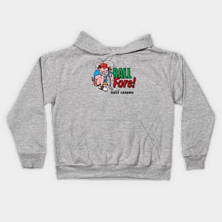 Ball fore! golf league Kids Hoodie